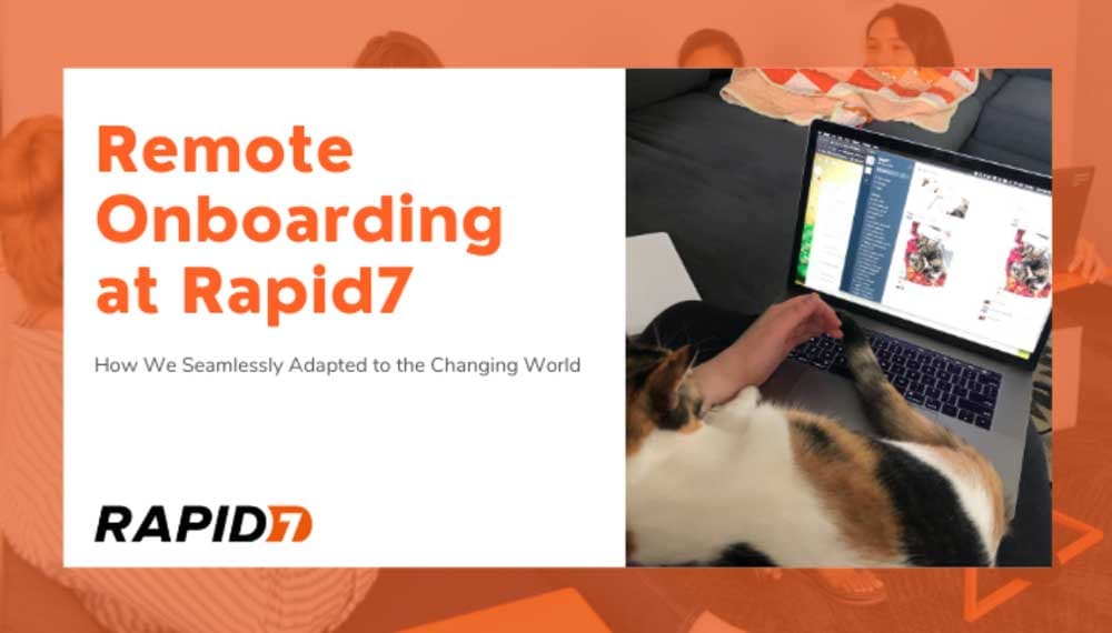 A Look Into Remote Onboarding at Rapid7