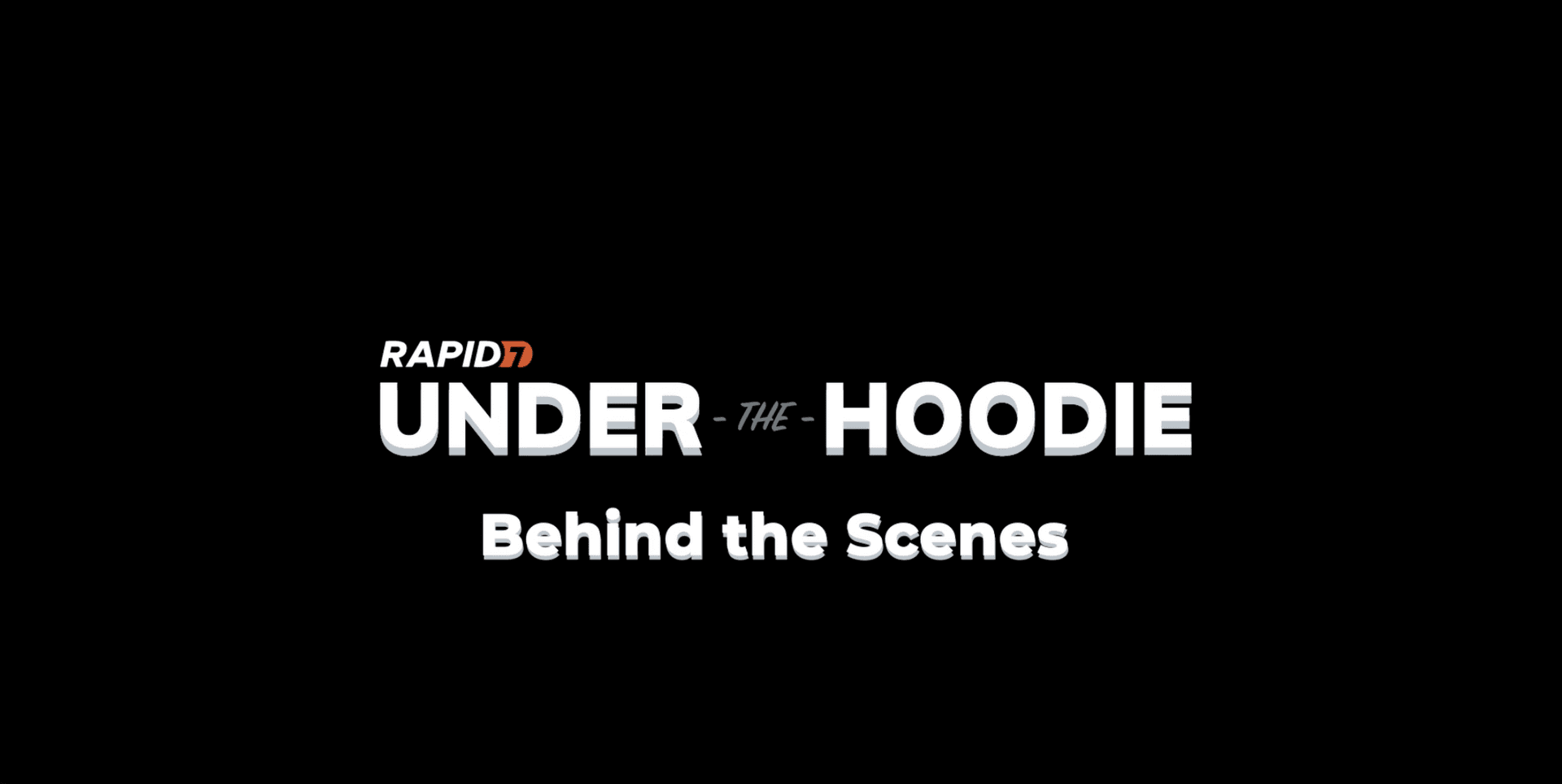 Behind the Scenes: Under the Hoodie 2020 Video Series